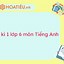 Đề Tiếng Anh Lớp 6 Giữa Kì 1 Có Đáp Án