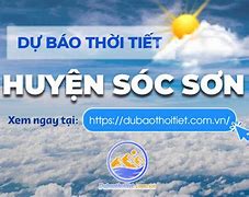 Thời Tiết Tân Minh Sóc Sơn Hà Nội Hôm Nay